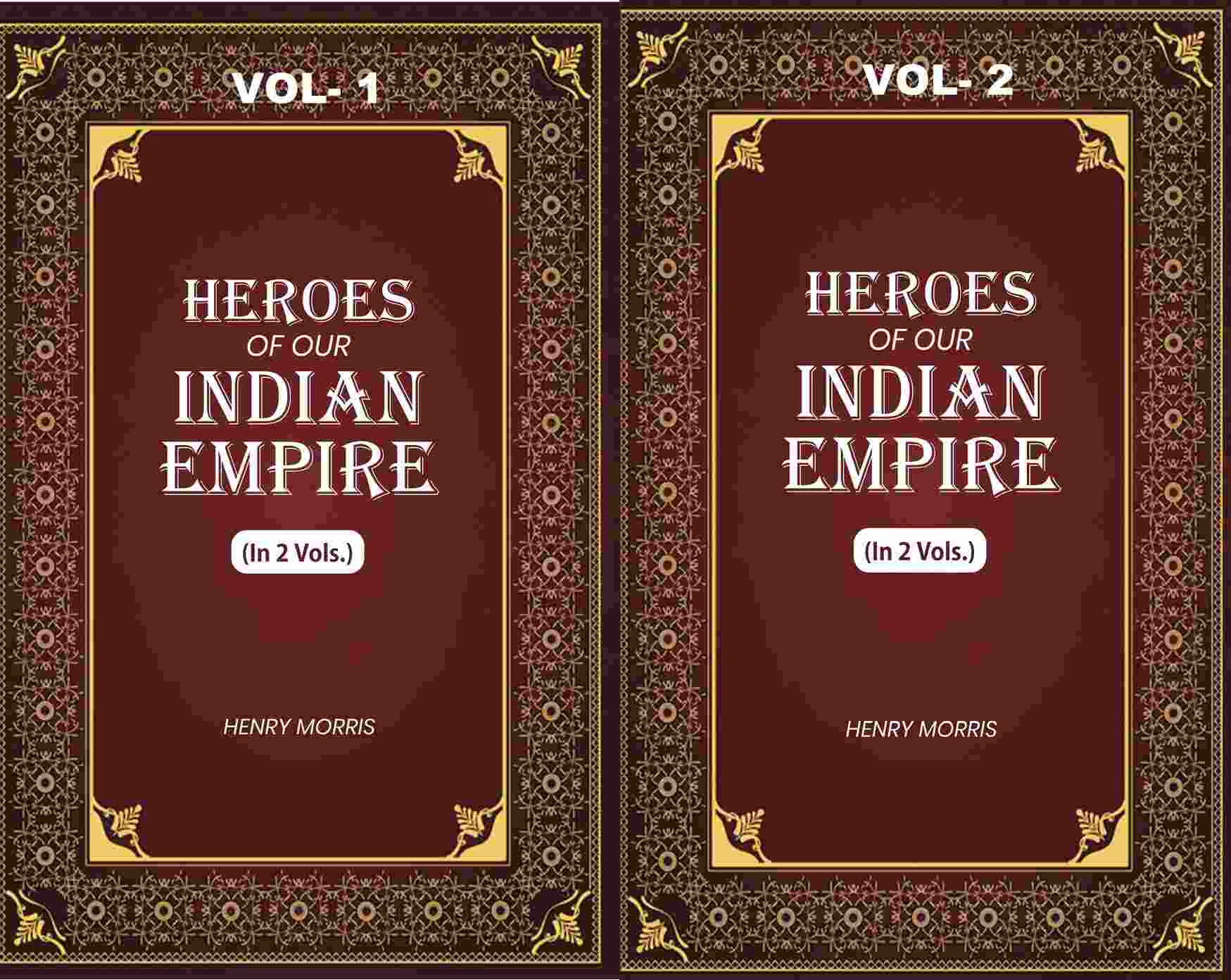Heroes of Our Indian Empire (2 Vols. Set) - Gyan Books - Distacart