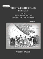 Thirty-eight years in India: from Juganath to the Himalaya Mountains (1st) - Gyan Books - Distacart