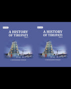 A History of Tirupati 2 Vols. Set - Gyan Books - Distacart