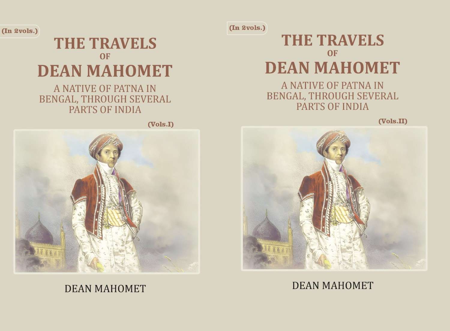 The Travels Of Dean Mahomet: A Native Of Patna In Bengal, Through Several Parts Of India (2 Vols. Set) - Gyan Books - Distacart