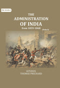 The Administration of India: from 1859-1868 (1st) - Gyan Books - Distacart
