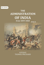 The Administration of India: from 1859-1868 (1st) - Gyan Books - Distacart
