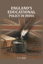England's Educational Policy in India - Gyan Books - Distacart
