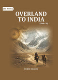 Overland to India (2nd) - Gyan Books - Distacart