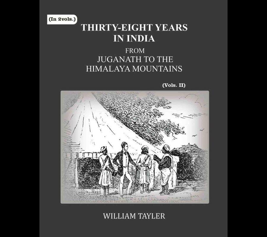 Thirty-eight years in India: from Juganath to the Himalaya Mountains (2nd) - Gyan Books - Distacart