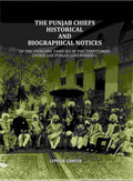 The Punjab Chiefs Historical And Biographical Notices: Of The principal Families In The Territories Under The Punjab Government. - Gyan Books - Distacart