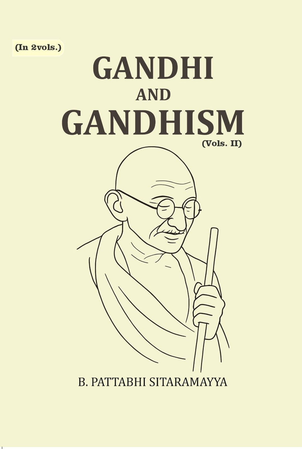 Gandhi and Gandhism (2nd) - Gyan Books - Distacart