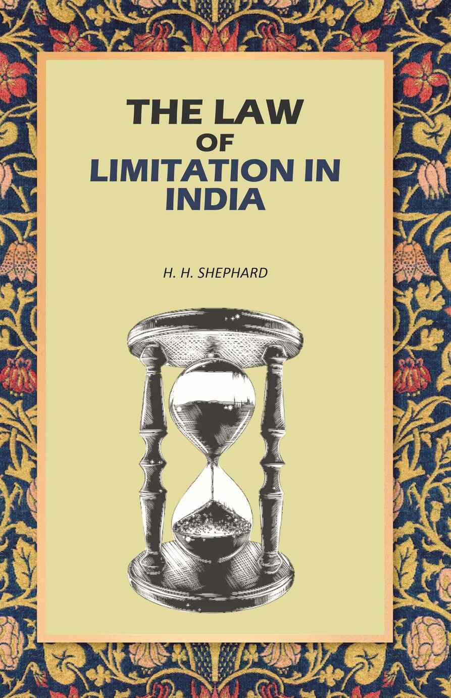 The Law of Limitation in India - Gyan Books - Distacart