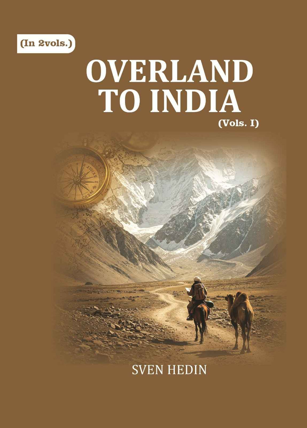 Overland to India (1st) - Gyan Books - Distacart