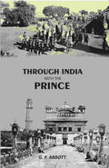 Through India with the Prince - Gyan Books - Distacart