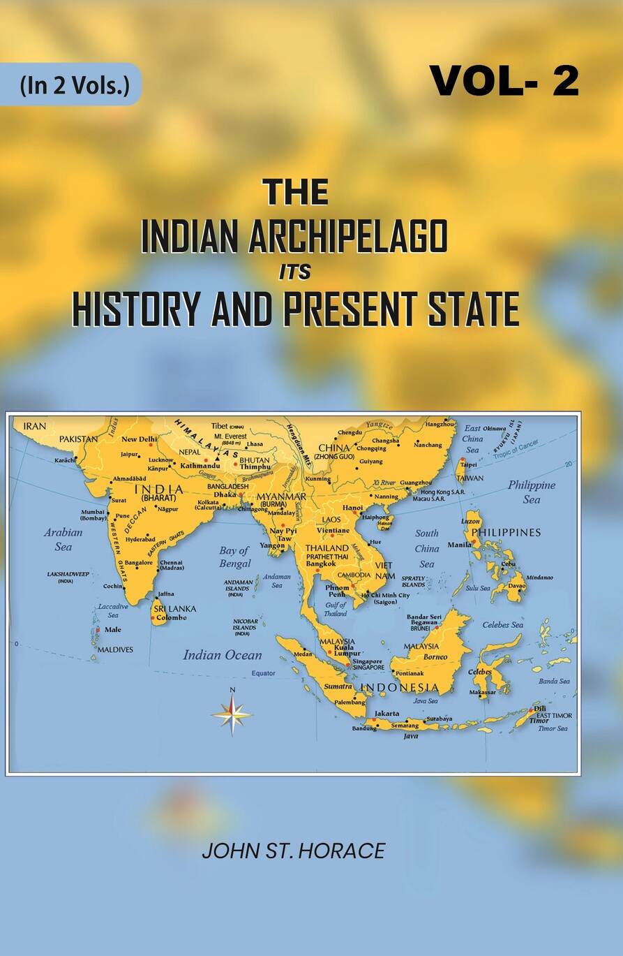 The Indian Archipelago Its History and Present State (2nd) - Gyan Books - Distacart