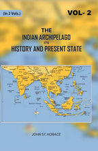 The Indian Archipelago Its History and Present State (2nd) - Gyan Books - Distacart