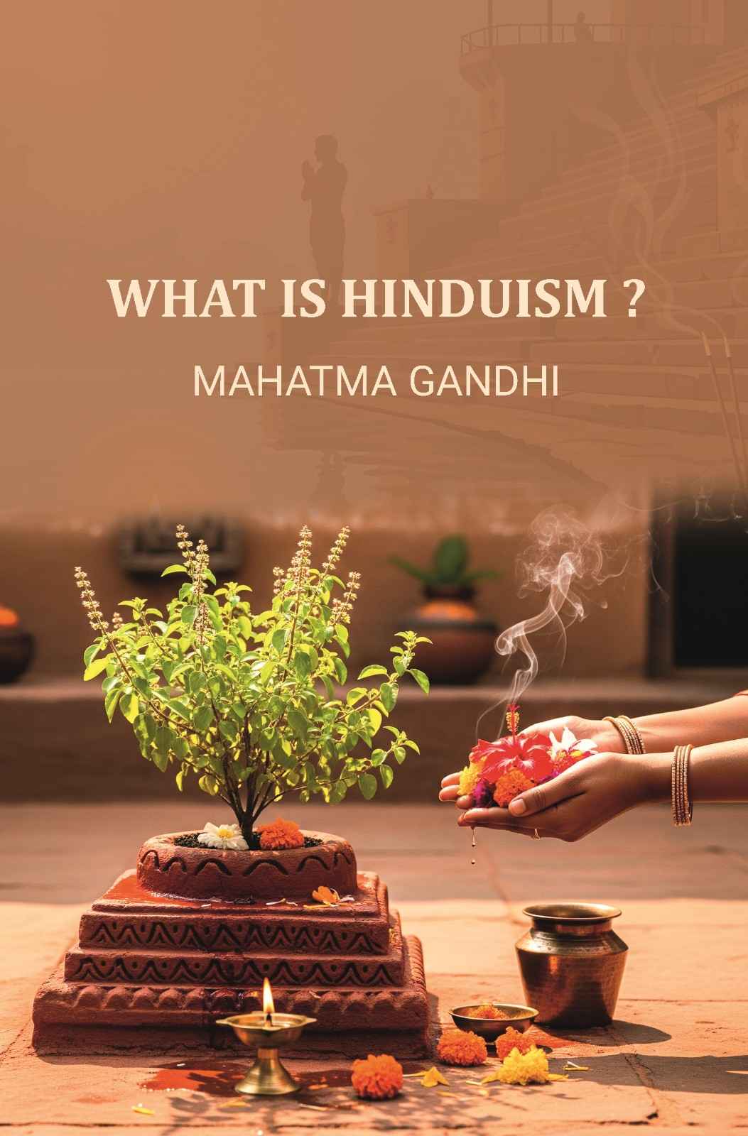 What Is Hinduism ? - Gyan Books - Distacart