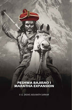 Peshwa Bajirao I Maratha Expansion - Gyan Books - Distacart