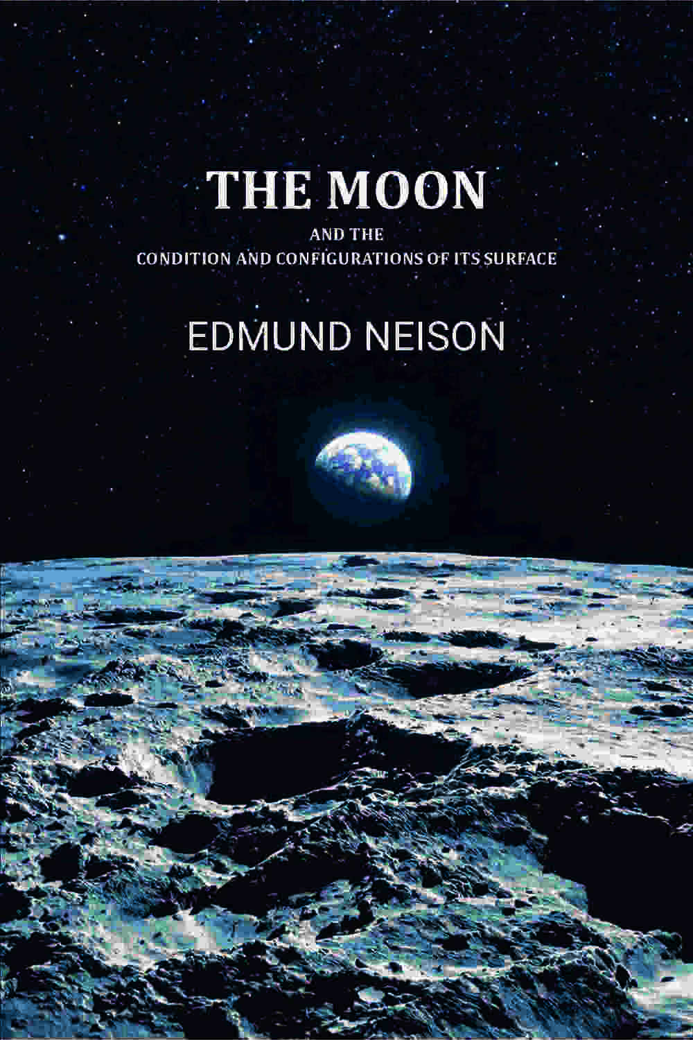 The moon, and the condition and configurations of its surface - Gyan Books - Distacart