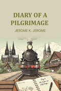 Diary of a Pilgrimage - Gyan Books - Distacart