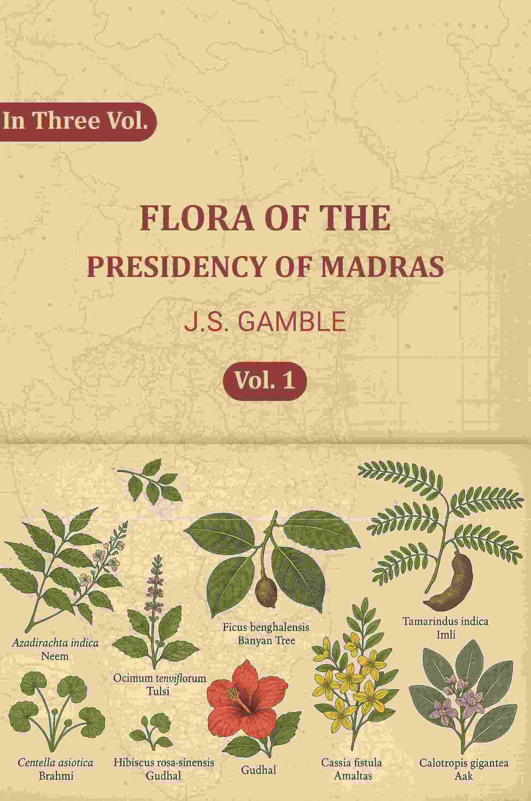 Flora of the Presidency of Madras (1st) - Gyan Books - Distacart