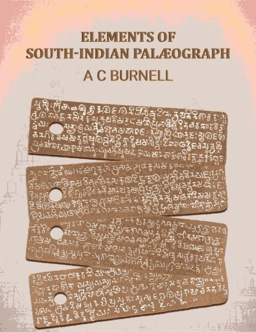Elements of South-Indian Palæograph - Gyan Books - Distacart