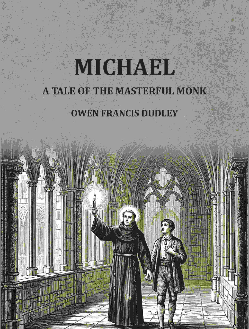 Michael a tale of the masterful monk - Gyan Books - Distacart