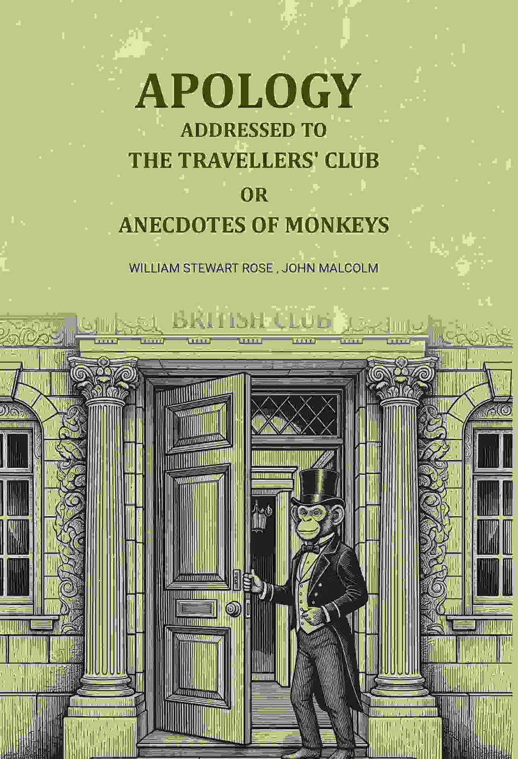 Apology addressed to the Travellers' club: Or Onecdotes of monkeys - Gyan Books - Distacart