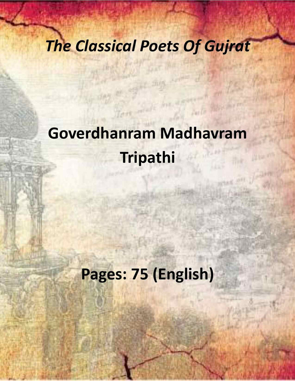 The Classical Poets Of Gujrat - Gyan Books - Distacart