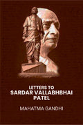 Letters To Sardar Vallabhbhai Patel - Gyan Books - Distacart