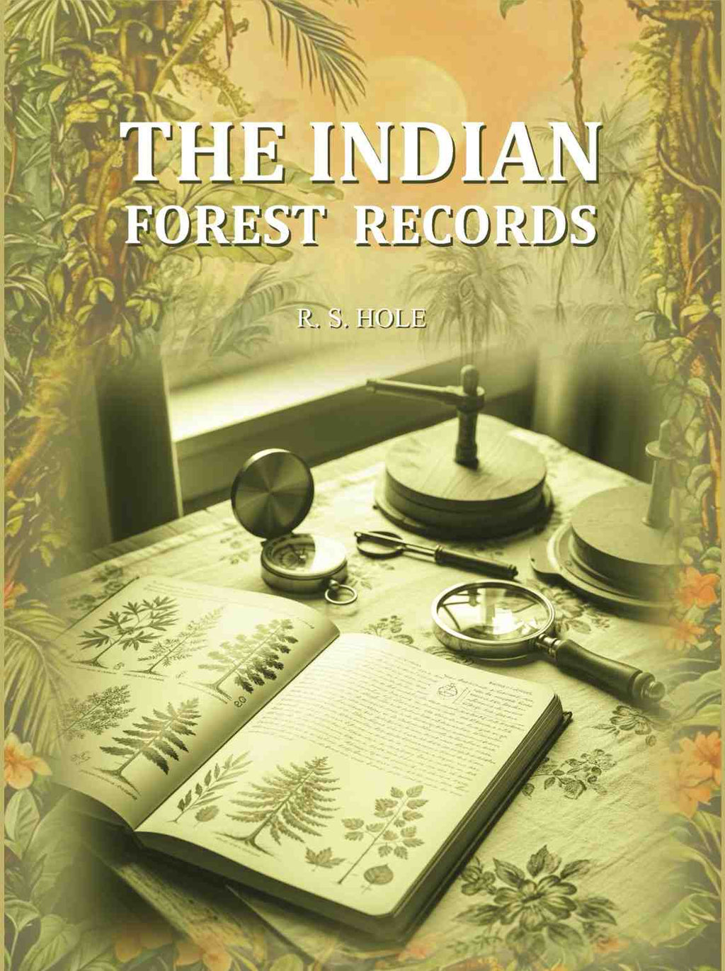 The Indian Forest Records - Gyan Books - Distacart