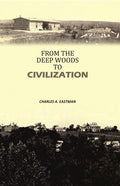From the Deep Woods to Civilization - Gyan Books - Distacart