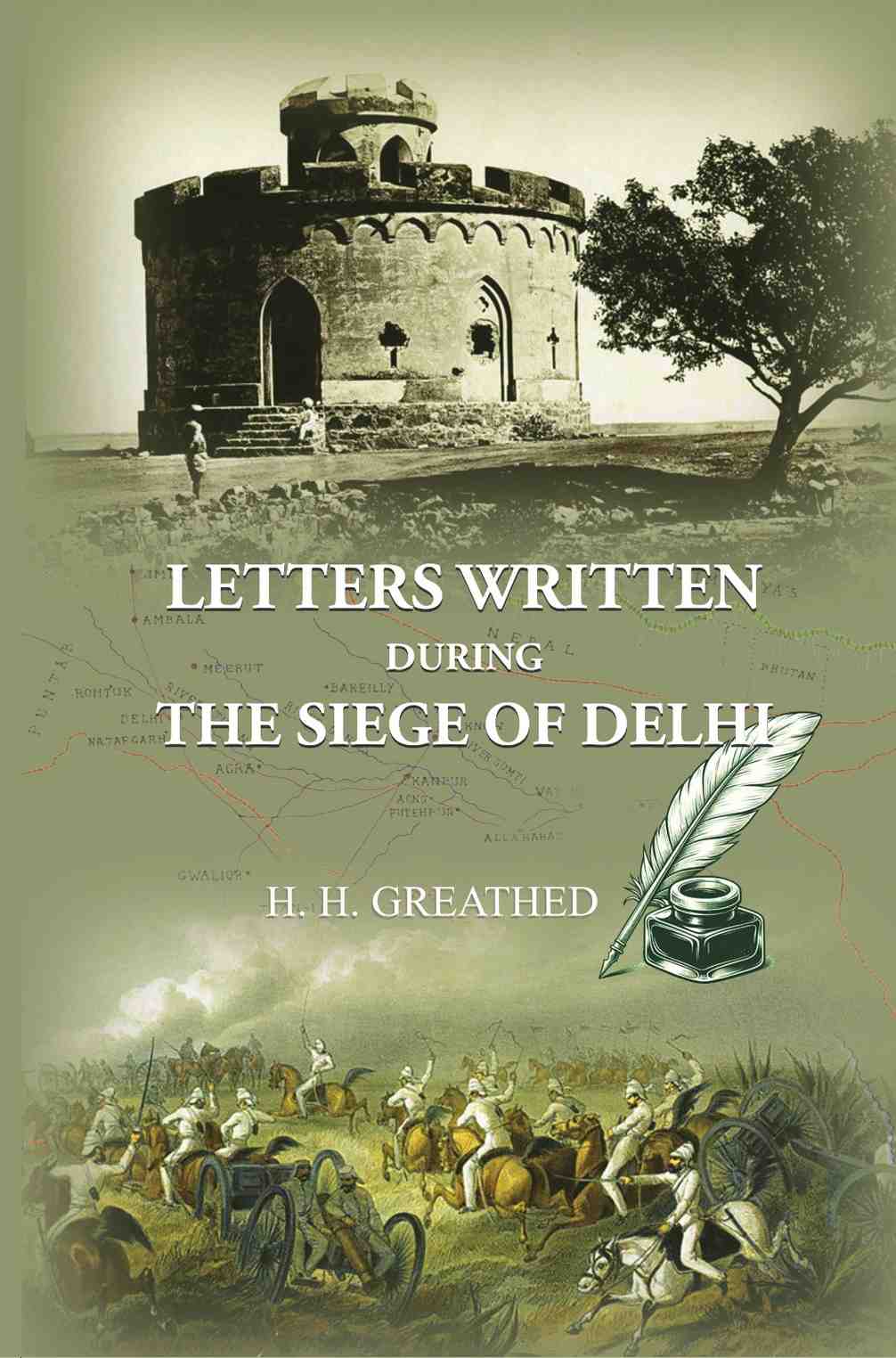Letters Written During The Siege Of Delhi - Gyan Books - Distacart