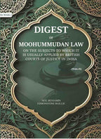 Digest of Moohummudan Law: on the subjects to which it is usually applied by British courts of justice in India (Part 2nd) - Gyan Books - Distacart