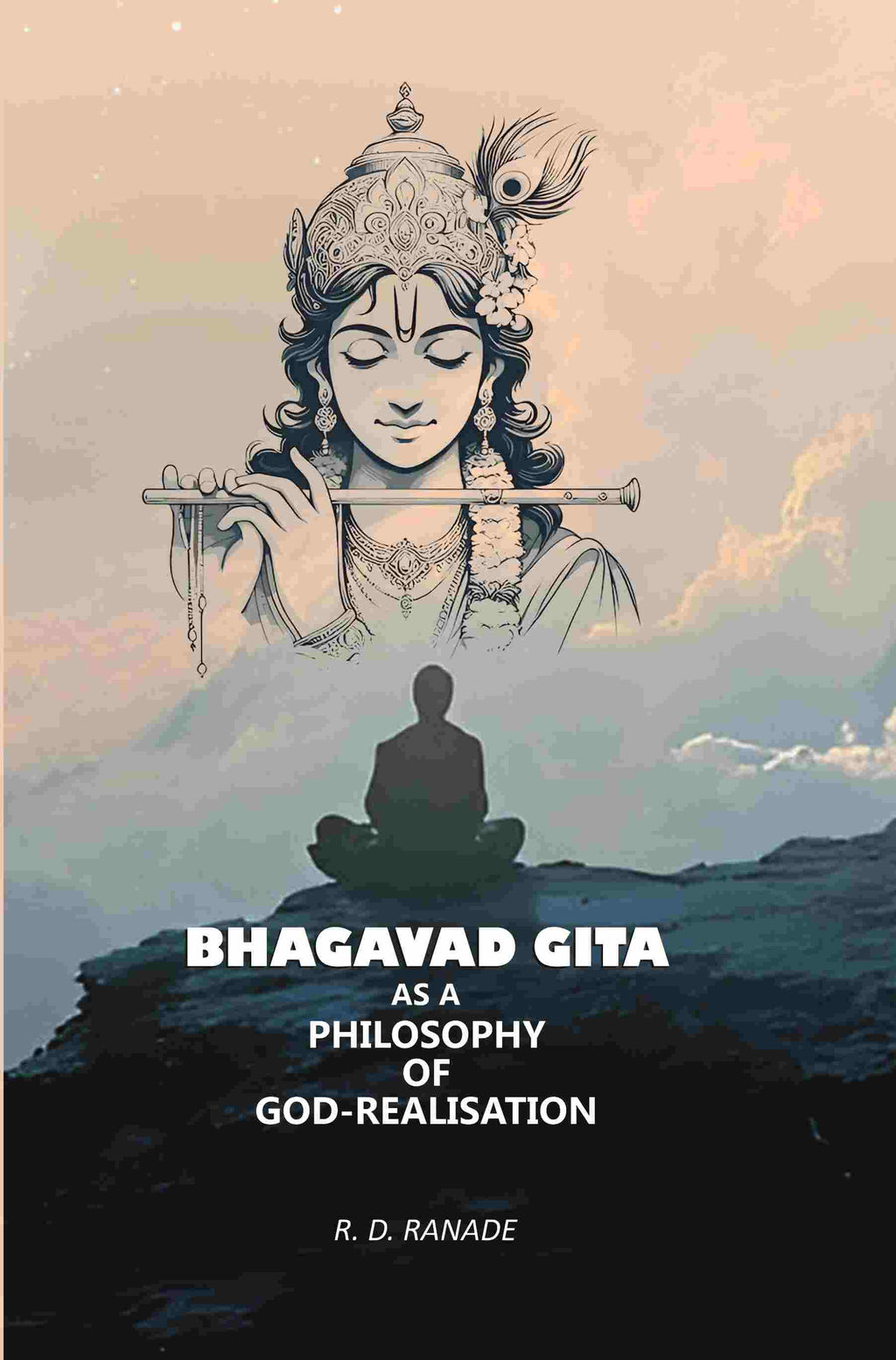 Bhagavad Gita As A philosophy Of God-Realisation - Gyan Books - Distacart