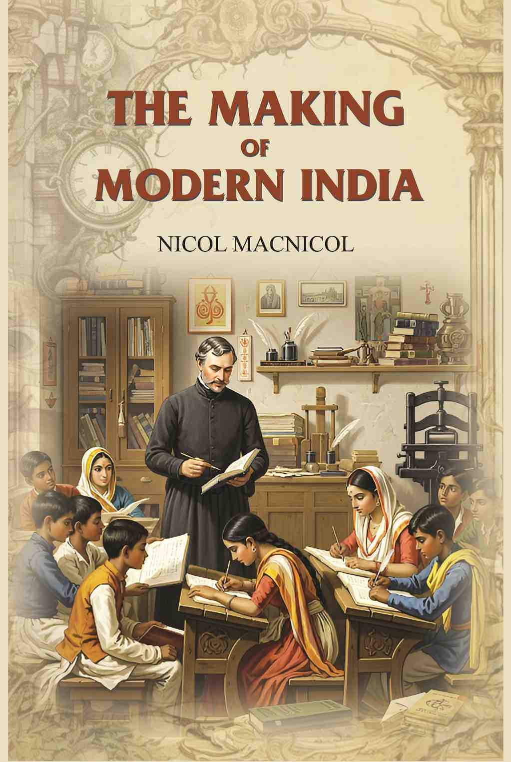 The Making of Modern India - Gyan Books - Distacart