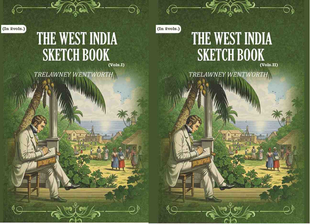 The West India Sketch Book (2 Vols. Set) - Gyan Books - Distacart