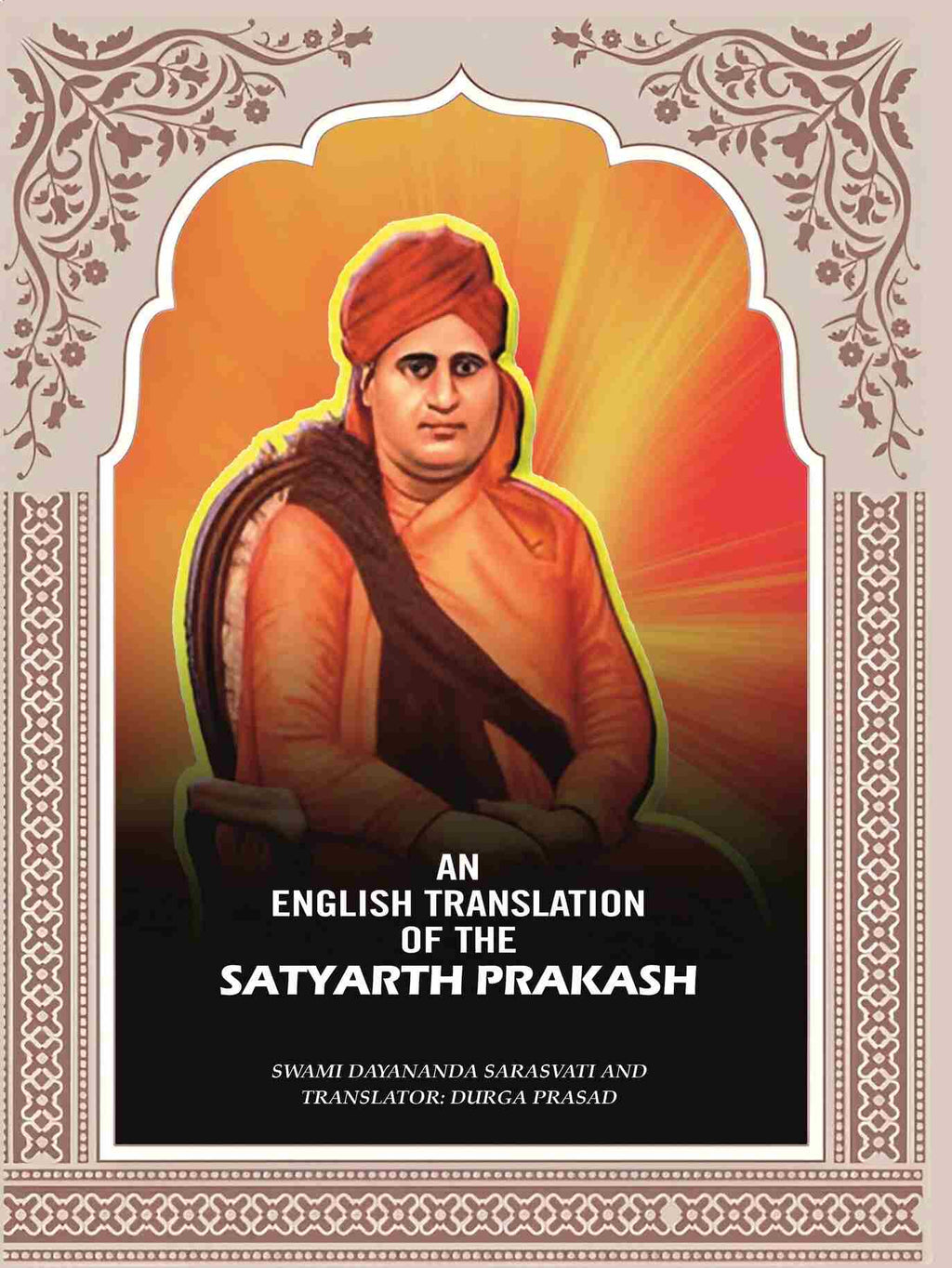 An English translation of the Satyarth Prakash - Gyan Books - Distacart