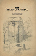 The Relief of Chitral - Gyan Books - Distacart