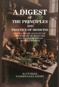 A Digest of the Principles and Practice of Medicine: with a short account of the history of medicine, and tables of Indian materia medica - Gyan Books - Distacart