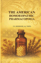 The American Homœopathic Pharmacopœia - Gyan Books - Distacart