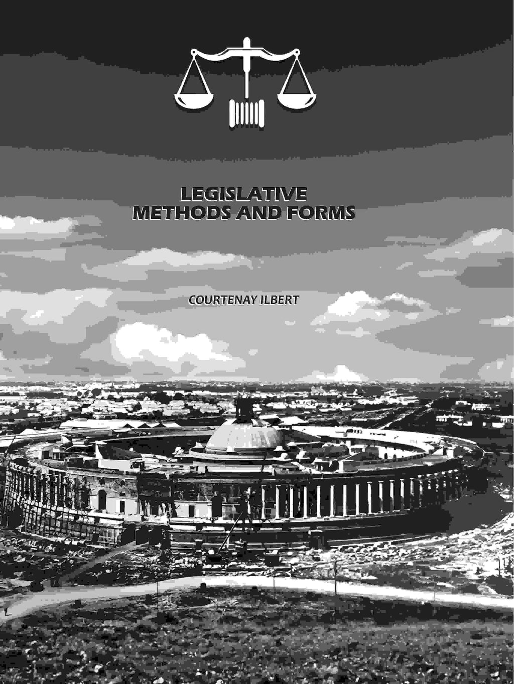 Legislative Methods And Forms - Gyan Books - Distacart