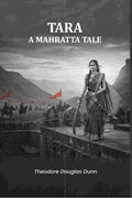 Tara A Mahratta Tale - Gyan Books - Distacart