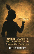 Mahabharata, the Epic of Ancient India: Condensed into English verse - Gyan Books - Distacart
