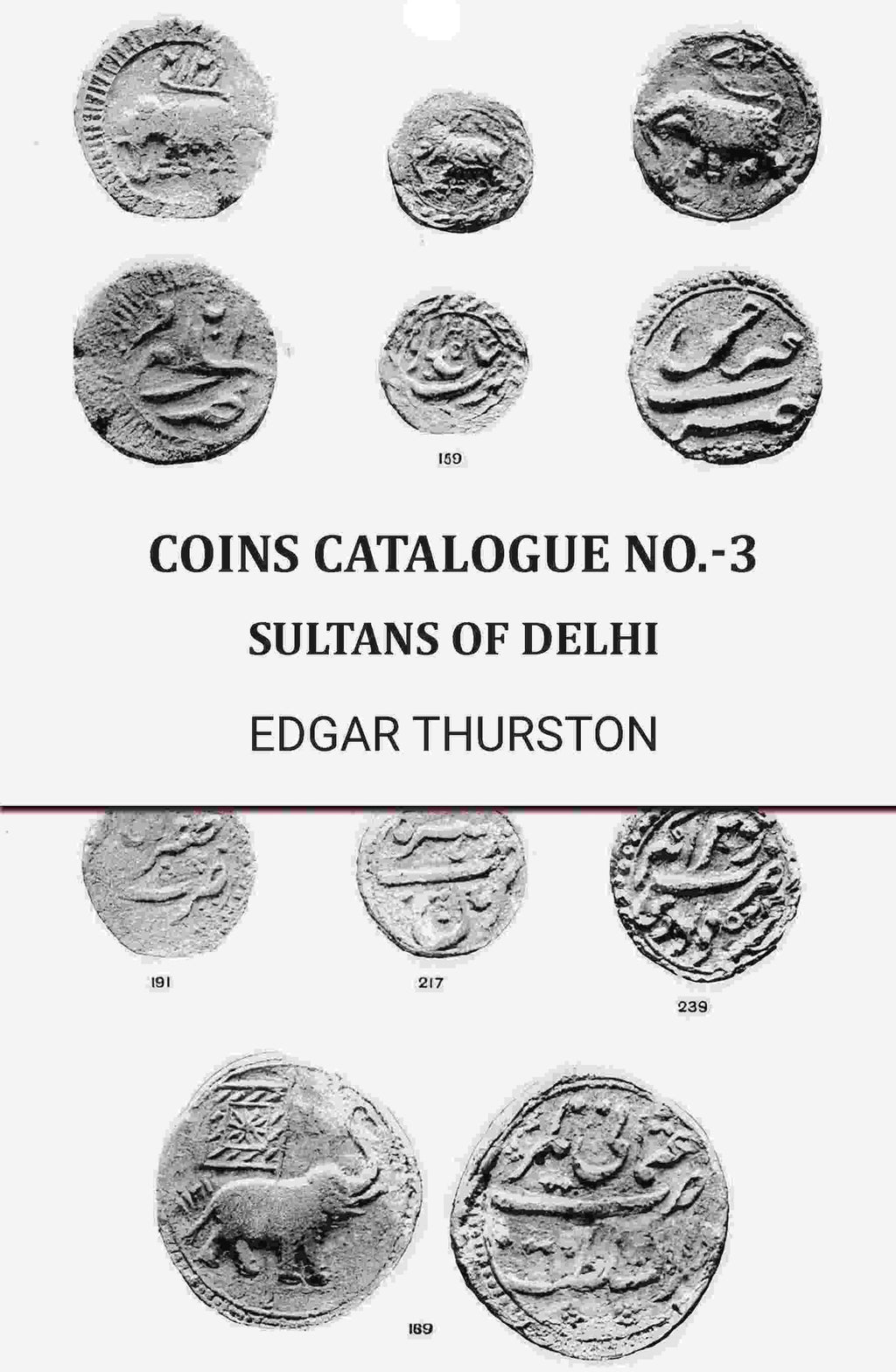Coins catalogue No.-3: Sultans of Delhi - Gyan Books - Distacart