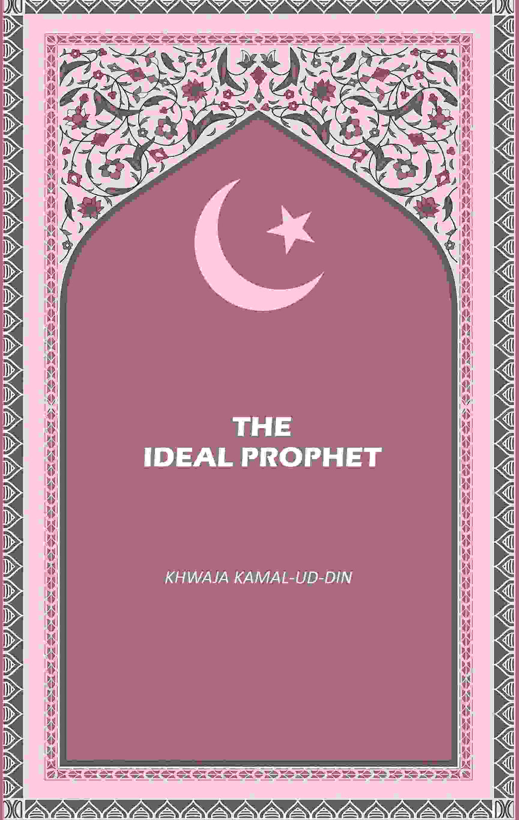 The Ideal Prophet - Gyan Books - Distacart