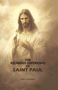 The Religious Experience Of Saint Paul - Gyan Books - Distacart