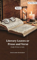 Literary Leaves; or, Prose and Verse: Chiefly Written in India (2nd) - Gyan Books - Distacart