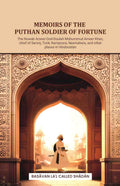 Memoirs of the Puthan soldier of fortune: The Nuwab Ameer-Ood-Doulah Mohummud Ameer Khan, chief of Seronj, Tonk, Rampoora, Neemahera, and other places in Hindoostan - Gyan Books - Distacart