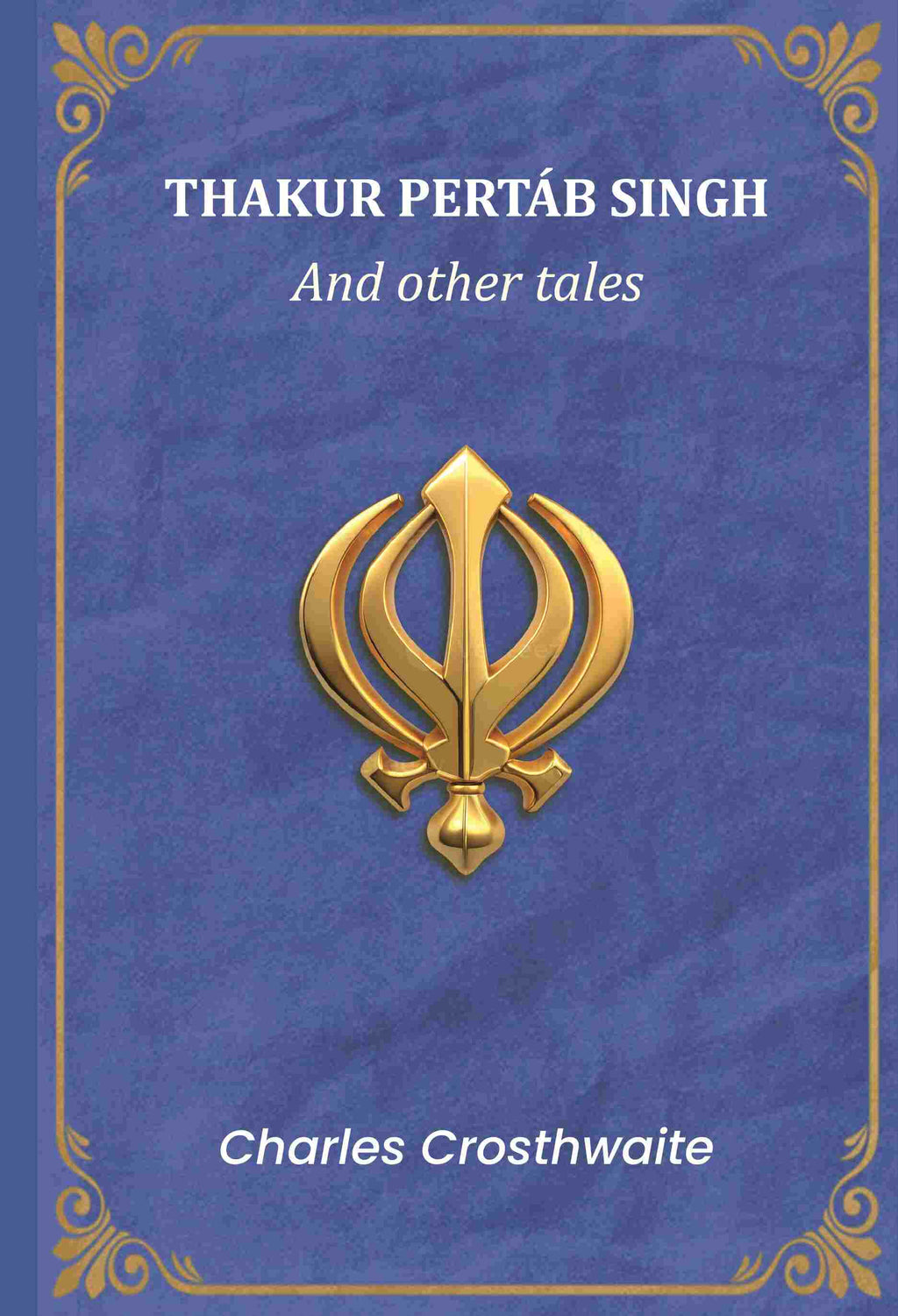 Thakur Pertáb Singh: And other tales - Gyan Books - Distacart