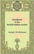 Handbook to the British Indian section - Gyan Books - Distacart