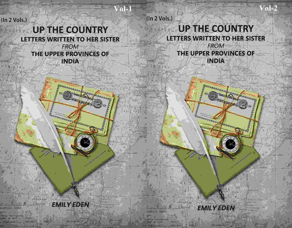 Up The Country: Letters Written To Her Sister From The Upper Provinces Of India (2 Vols. Set) - Gyan Books - Distacart