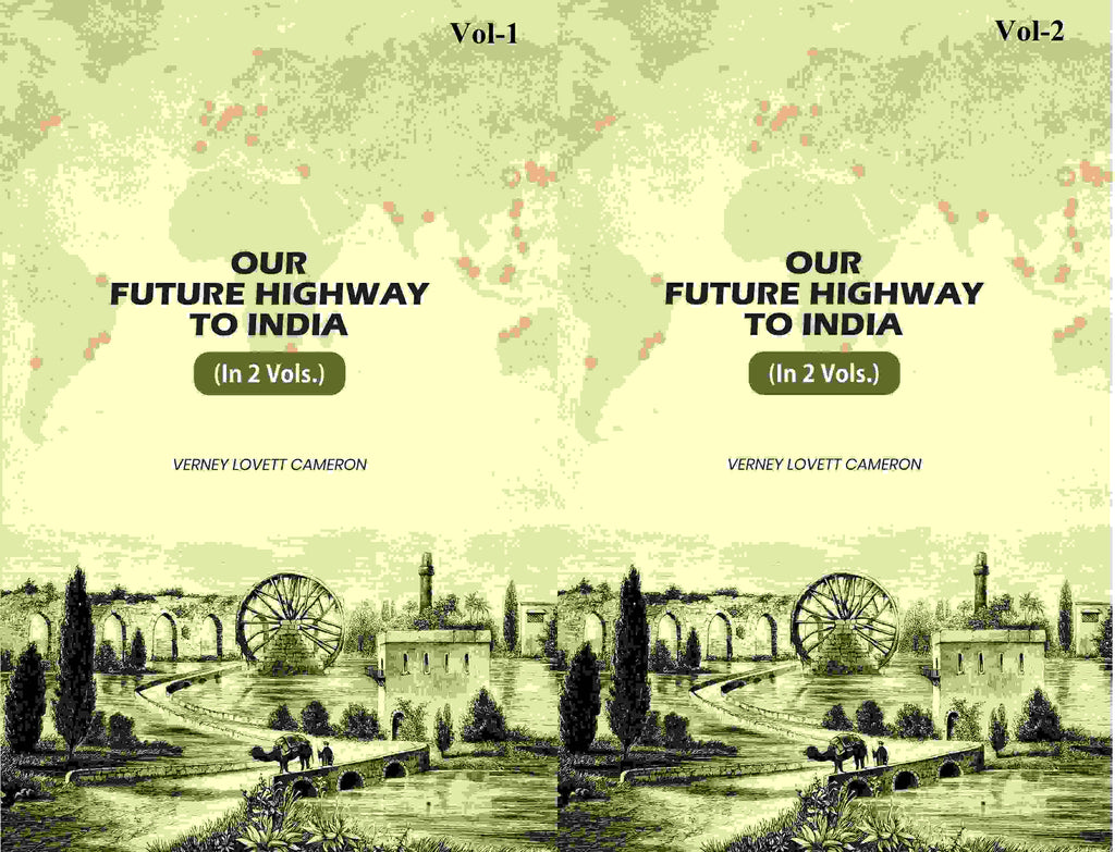 Our Future Highway To India (2 Vols. Set) - Gyan Books - Distacart