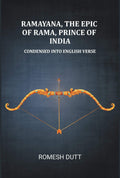 Ramayana, the epic of Rama, prince of India: Condensed into English verse - Gyan Books - Distacart